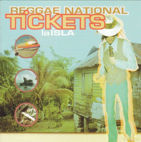 Reggae National Tickets: La Isla [CD]