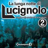 La Lunga Notte Di Lucignolo 2 [2CD]