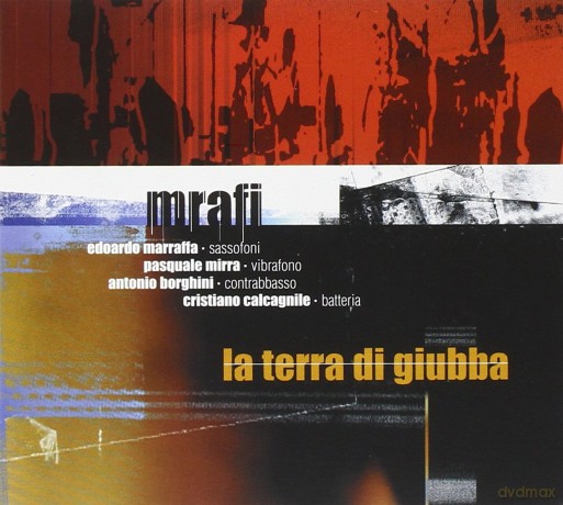 Mrafi: La Terra Di Giubba [CD]