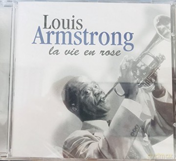 Louis Armstrong: La Vie En Rose [CD]