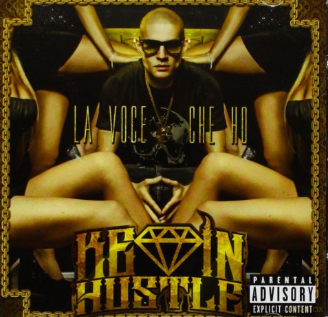 Hustle Kevin: La Voce Che Ho [CD]