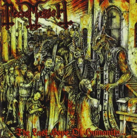 Necromessiah: Last Hope of Humanity [CD]