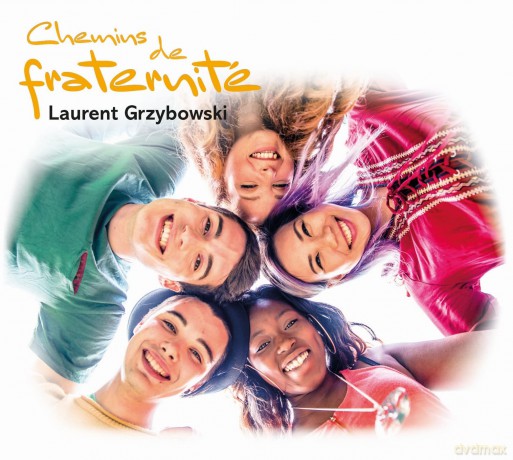 Laurent Grzybowski - Chemins De Fraternite' [CD]