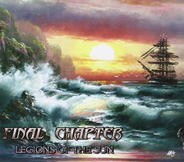 Final Chapter: Legions Of The Sun [CD]