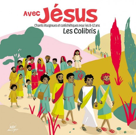 Les Colibris - Avec Jesus [CD]