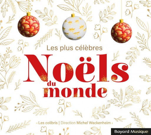 Les Colibris - Les Plus Celebres Noels Du Monde (2) [CD]