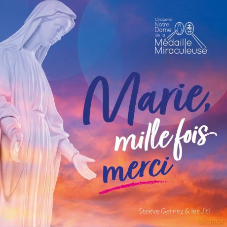 Les Jiti Steeve Gernez - Marie, Mille Fois Merci [CD]
