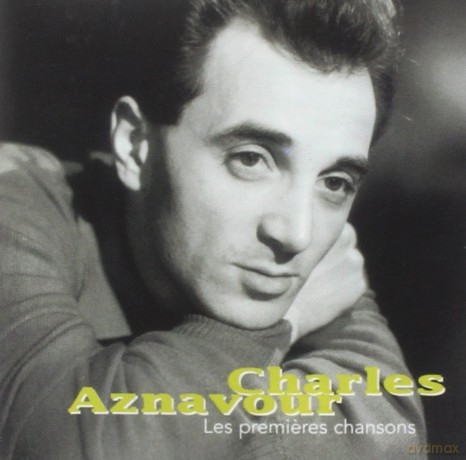 Charles Aznavour: Les Premieres Chansons [CD]