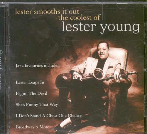 Lester Young: Lester Smooths It Out: The Coolest Of Lester Young [CD]