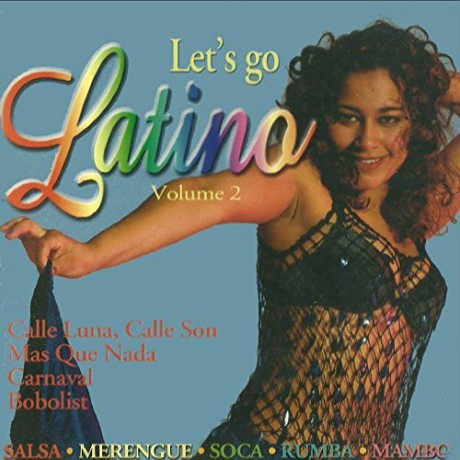 Let's Go Latino Volume 2 [CD]