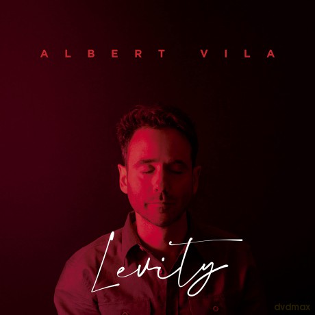 Albert Vila: Levity [CD]