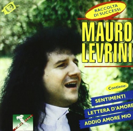 Mauro Levrini: Levrini Raccolta Di Successi [CD]