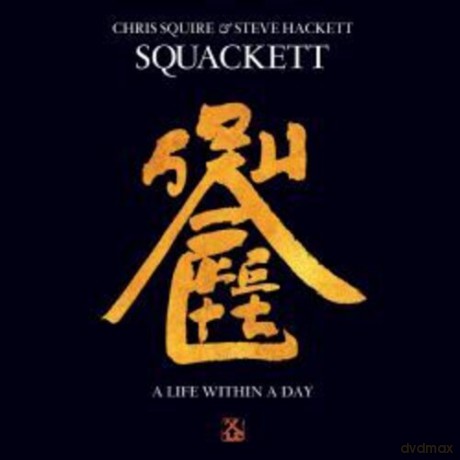 Squackett: Life Within A Day [CD]