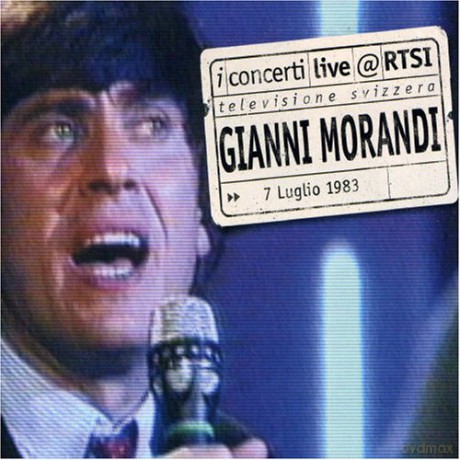 Gianni Morandi: Live A Rtsi [CD]