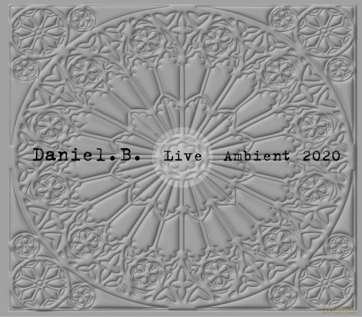 Daniel B.: Live Ambient [CD]