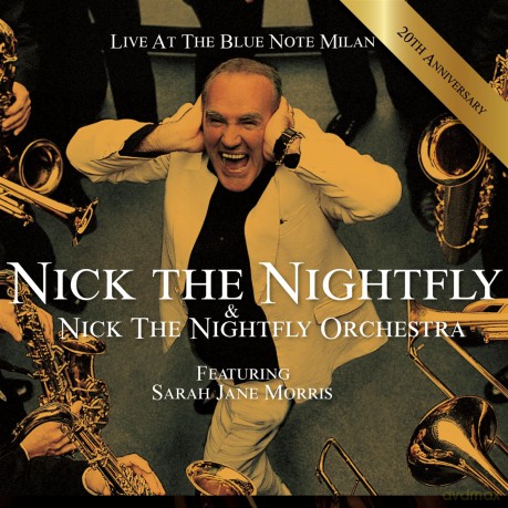 Nick The Nightfly: Live At The Blue Note Milan [CD]