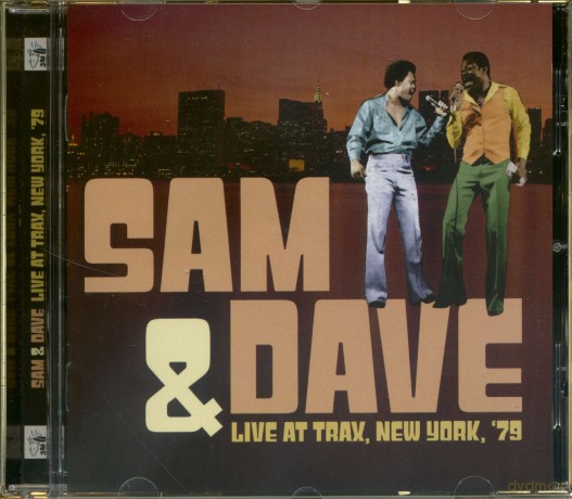 Sam & Dave: Live At Trax New York '79 [CD]
