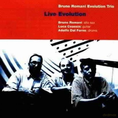 Bruno Romani Evolution Trio: Live Evolution [CD]
