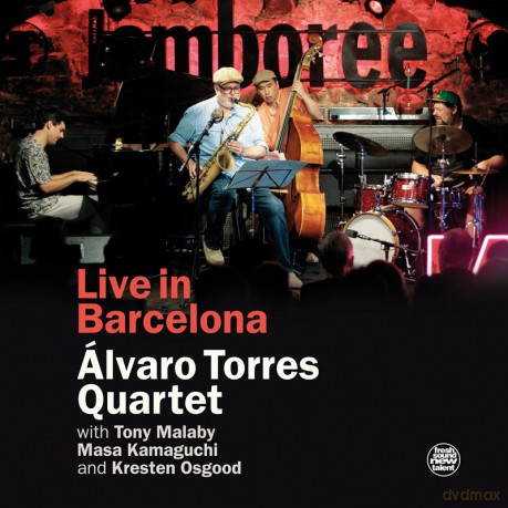 Alvaro Torres Quartet: Live In Barcelona [CD]