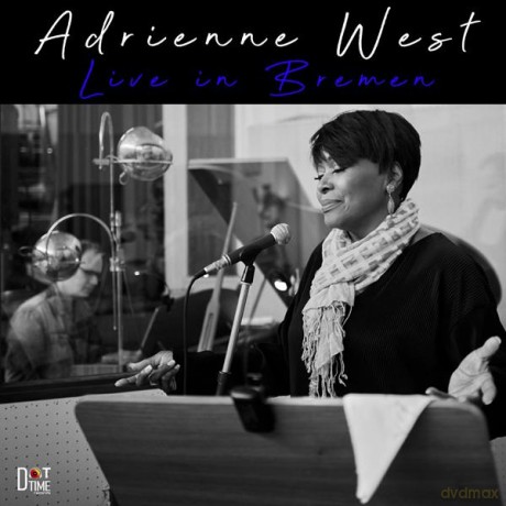 Adrienne West: Live In Bremen [CD]