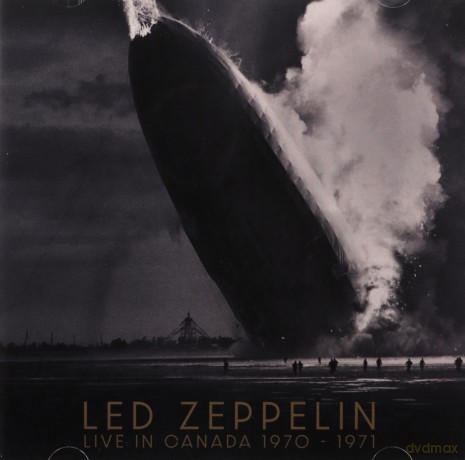 Led Zeppelin: Live In Canada 1970-1971 [CD]