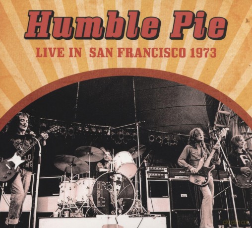 Humble Pie: Live In San Francisco 1973 [CD]