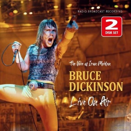Bruce Dickinson: Live On Air Radio Broadcast (Digi) [2CD]
