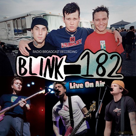 Blink 182: Live On Air Radio Broadcasts (Digi) [2CD]