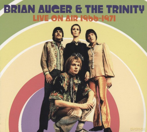 Brian Auger & The Trinity: Live On Air 1966-1971 [CD]
