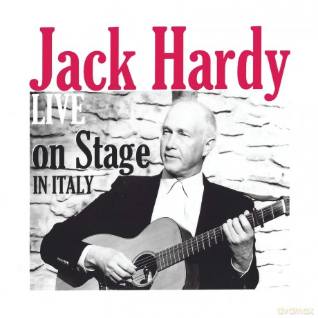 Jack Hardy: Live On Stage In Italy [CD]