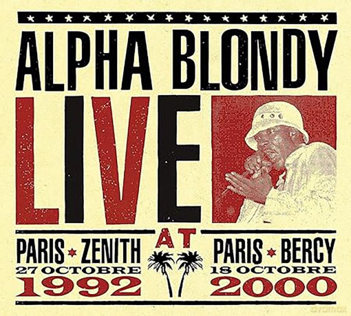Alpha Blondy: Live! [3CD]