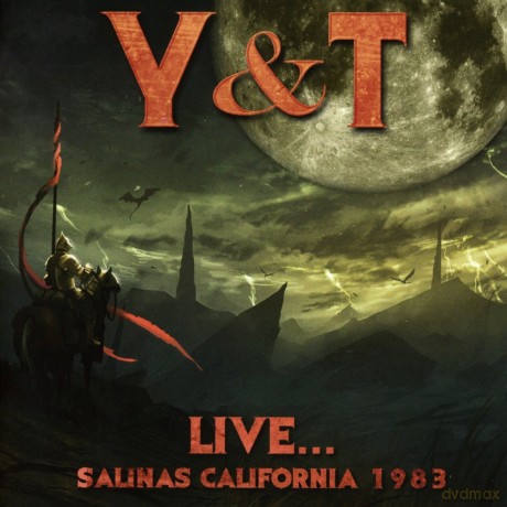 Y&T: Live: Salinas California 1983 [CD]