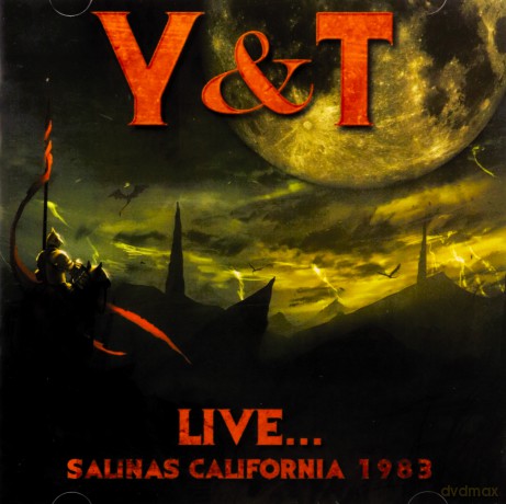 Y&T: Live: Salinas California 1983 [CD]