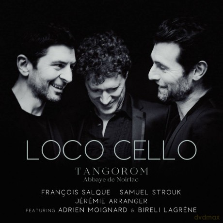 Loco Cello Tangorom [CD]