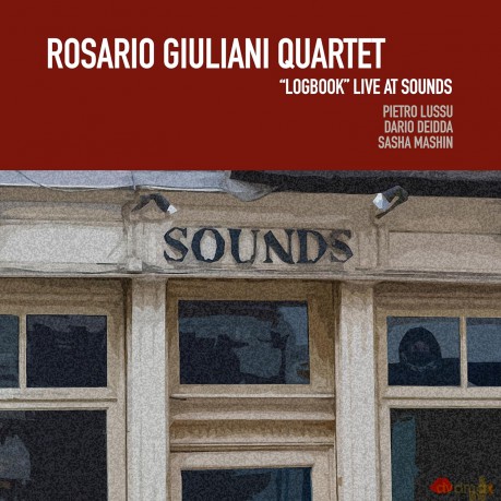 Rosario Giuliani: Logbook - Live At Sounds [CD]