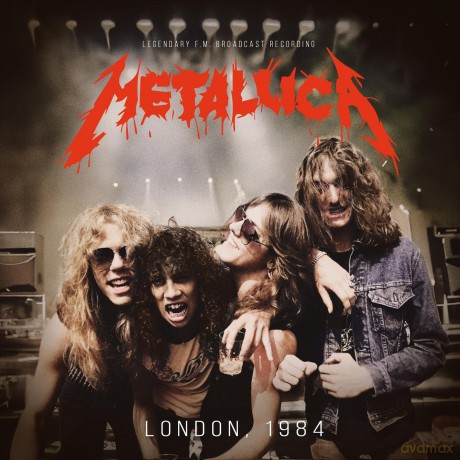 Metallica: London 1984 [CD]