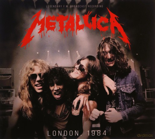 Metallica: London 1984 [CD]