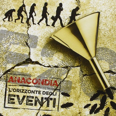 Anacondia: L'Orizzonte Degli Eventi [CD]