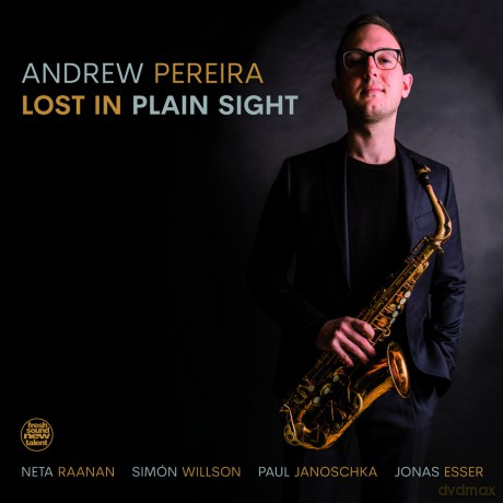 Andrew Pereira: Lost In Plain Sight [CD]