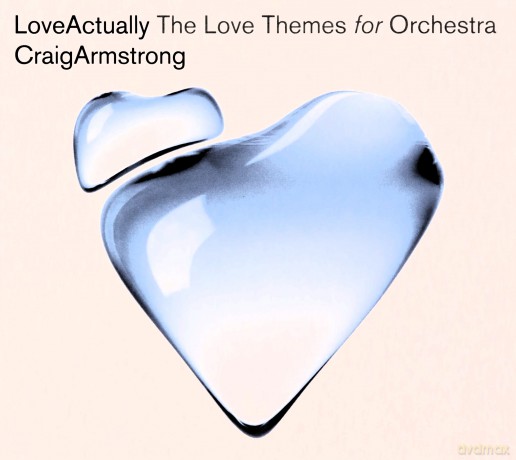 Craig Armstrong + Budap: Love Actually - The Love Themes For Orchestra [CD]
