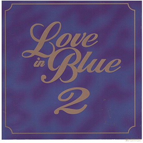 Love In Blue 2 [CD]