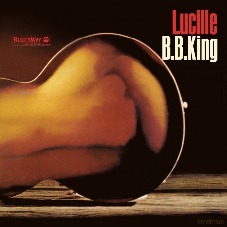 B.B. King: Lucille [CD]
