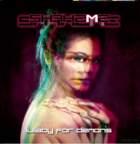 Shake Me: Lullaby For Demons [CD]