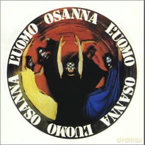 Osanna: L'Uomo [CD]