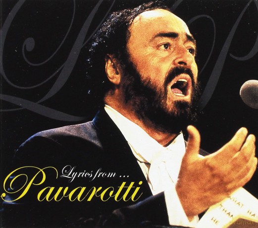 Luciano Pavarotti: Lyrics From Pavarotti [CD]