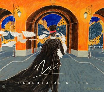 Roberto De Nittis: Mae [CD]