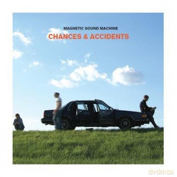 Magnetic Sound Machine - Chances And Accidents [CD]