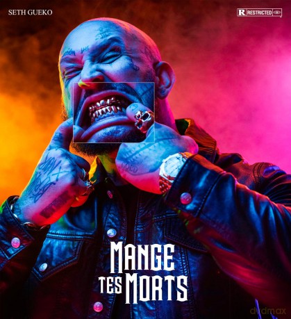Seth Gueko: Mange Tes Morts [CD]