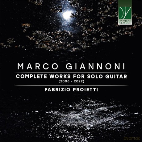 Marco Giannoni: Complete Works For Solo Guitar (2006 - 2022) [CD]