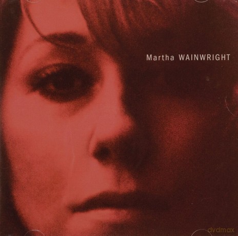 Martha Wainwright: Martha Wainwright [CD]